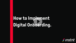 Implementing Digital Onboarding